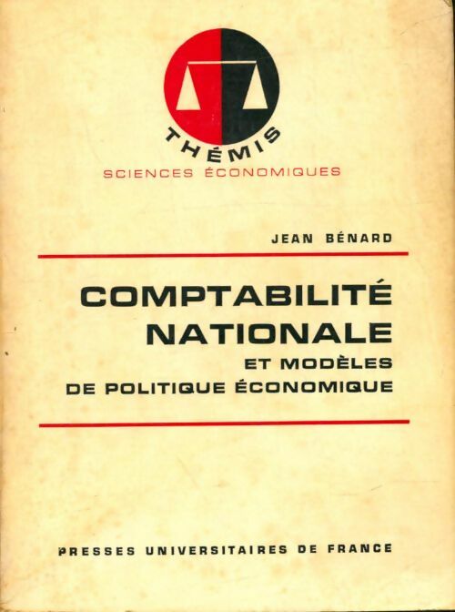 Livrenpoche : Comptabilité nationale et modèles de politique économique - Jean Bénard - Livre