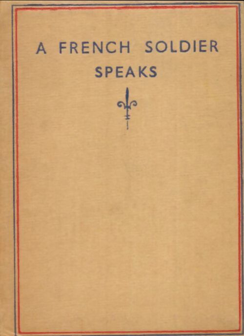 Livrenpoche : A french soldiers speaks - Jacques - Livre