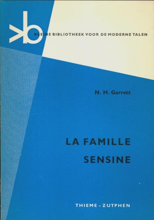 Livrenpoche : La famille Sensine - N.H Garrett - Livre