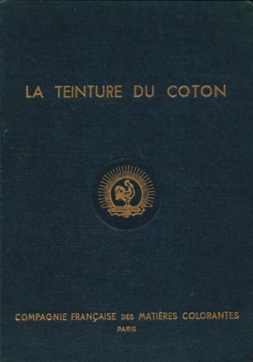 Livrenpoche : La teinture du coton - Collectif - Livre