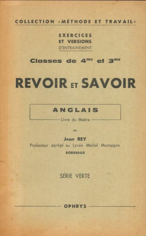 Livrenpoche : Revoir et savoir anglais 4e et 3e livre du maître - Jean Rey - Livre
