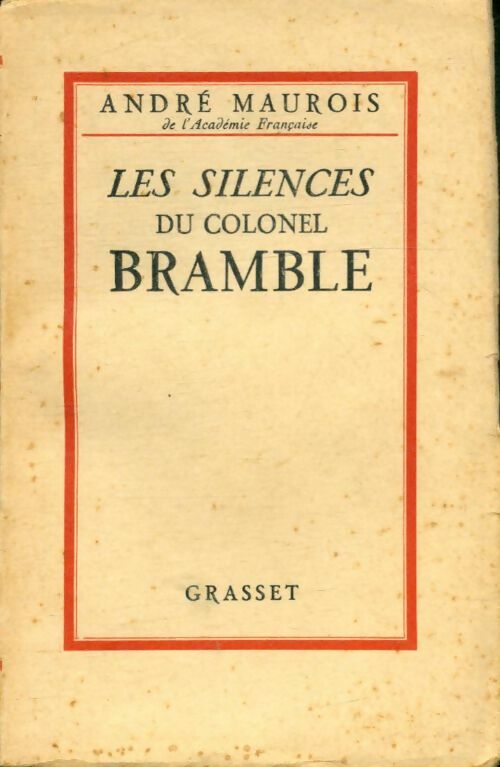 Livrenpoche : Les silences du colonel Bramble - André Maurois - Livre