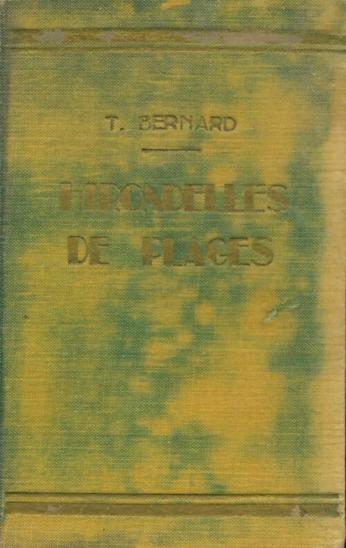 Livrenpoche : Hirondelles de plages - T Bernard - Livre