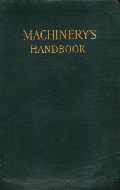 Livrenpoche : Machinery's handbook - Collectif - Livre