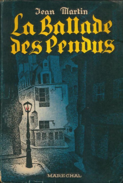 Livrenpoche : La ballade des pendus - Jean Martin - Livre