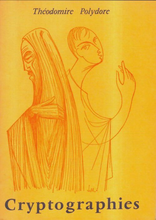 Livrenpoche : Cryptographies - Théodomire Polydore - Livre