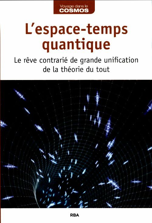 Livrenpoche : L'espace-temps quantique - Collectif - Livre