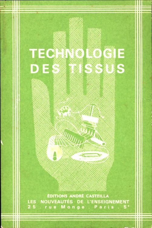 Livrenpoche : Technologie des tissus - Christiane Garaud - Livre