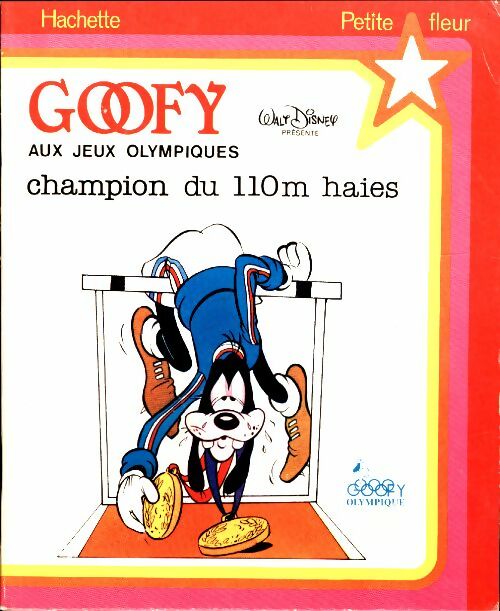 Livrenpoche : Goofy aux jeux olympiques : Champion du 110 m haies - Walt Disney - Livre
