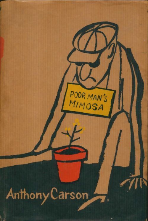Livrenpoche : Poor man's mimosa - Anthony Carson - Livre