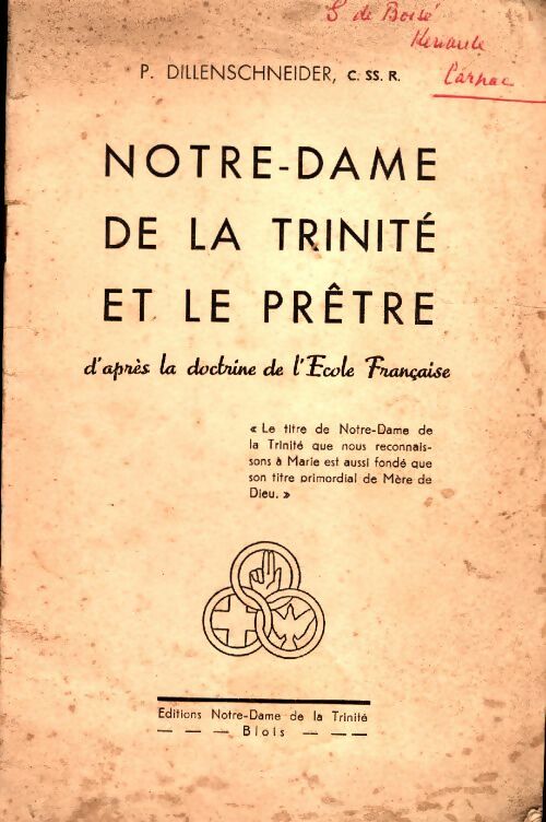 Livrenpoche : Notre-dame de la trinité et la prière - P. Dillenschneider - Livre