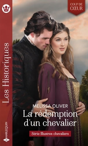 Livrenpoche : La rédemption d'un chevalier - Melissa Oliver - Livre