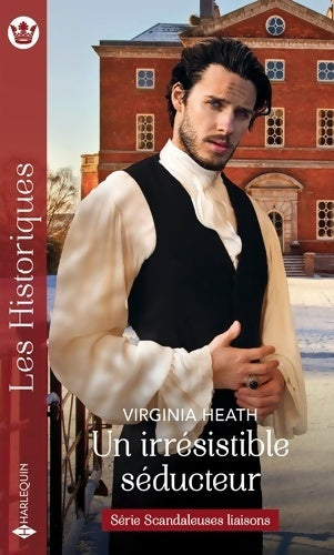 Livrenpoche : Un irrésistible séducteur - Virginia Heath - Livre