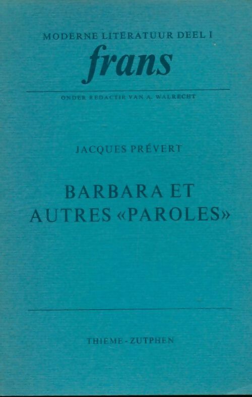 Livrenpoche : Barbara et autres paroles - Jacques Prévert - Livre