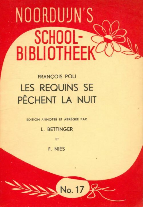 Livrenpoche : Les requins se pêchent la nuit - François Poli - Livre