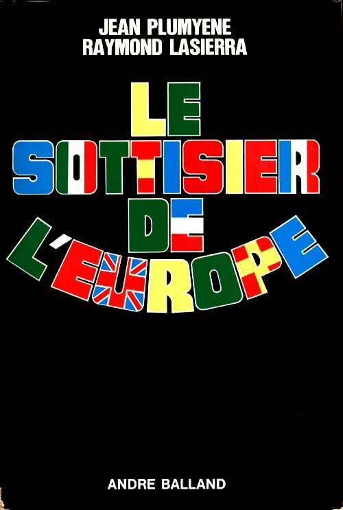 Livrenpoche : Le sottisier de l'Europe - Jean Plumyène - Livre