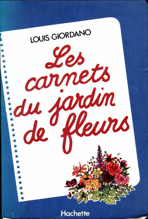 Livrenpoche : Les carnets du jardinier - Louis Giordano - Livre