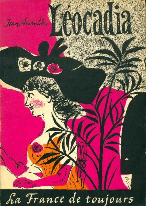 Livrenpoche : Léocadia - Jean Anouilh - Livre