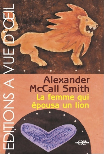 Livrenpoche : La femme qui épousa un lion - Alexander McCall Smith - Livre