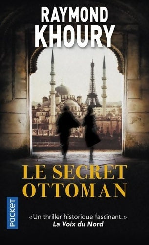 Livrenpoche : Le secret ottoman - Raymond Khoury - Livre