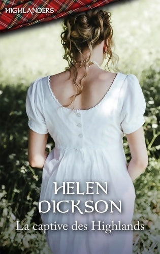 Livrenpoche : La captive des Highlands - Helen Dickson - Livre