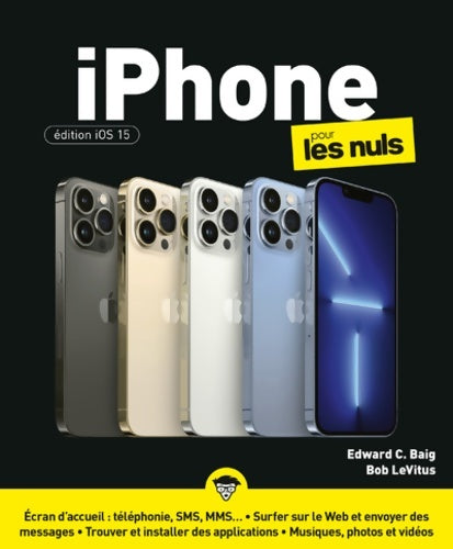Livrenpoche : Iphone ios 15 pour les nuls grand format - Edward C. Baig - Livre