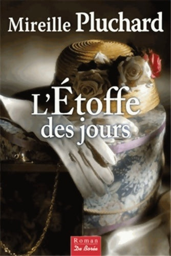 Livrenpoche : Étoffe des jours - M. Pluchard - Livre
