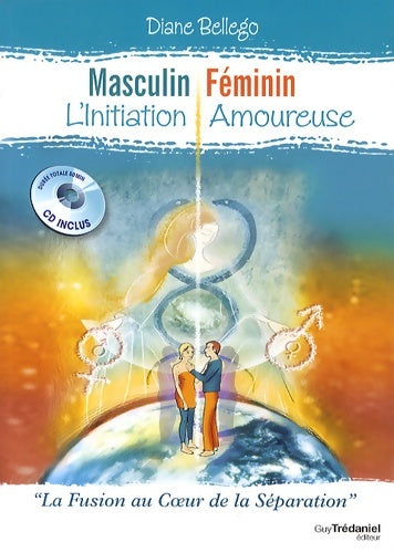Livrenpoche : Masculin féminin l'initiation amoureuse - Diane Bellego - Livre