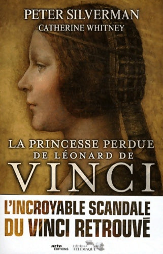 Livrenpoche : La princesse perdue de léonard de vinci - Peter Silvermann - Livre