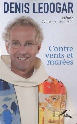 Livrenpoche : Contre vents et marées - Denis Ledogar - Livre