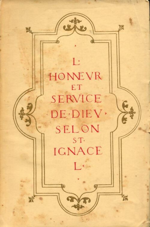 Livrenpoche : L'honneur et service de Dieu - Saint Ignace De Loyola - Livre