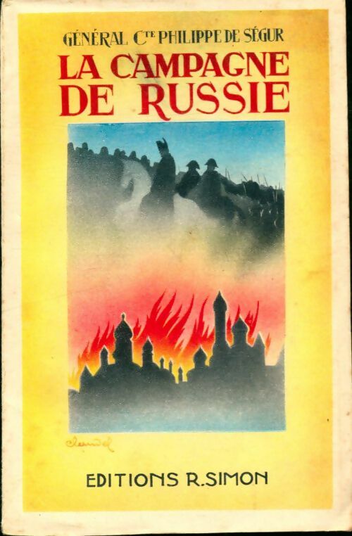 Livrenpoche : La campagne de Russie - Philippe De Ségur - Livre