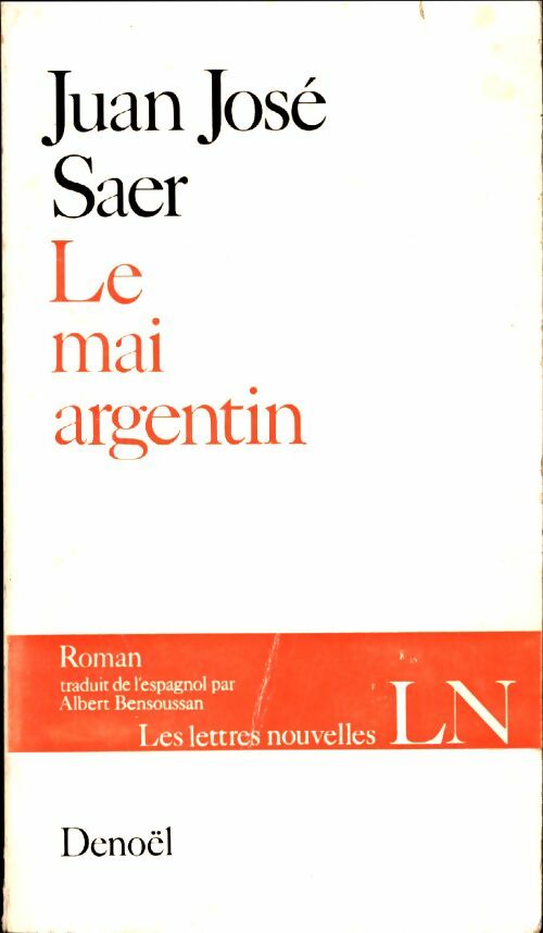 Livrenpoche : Le Mai argentin - Juan José Saer - Livre