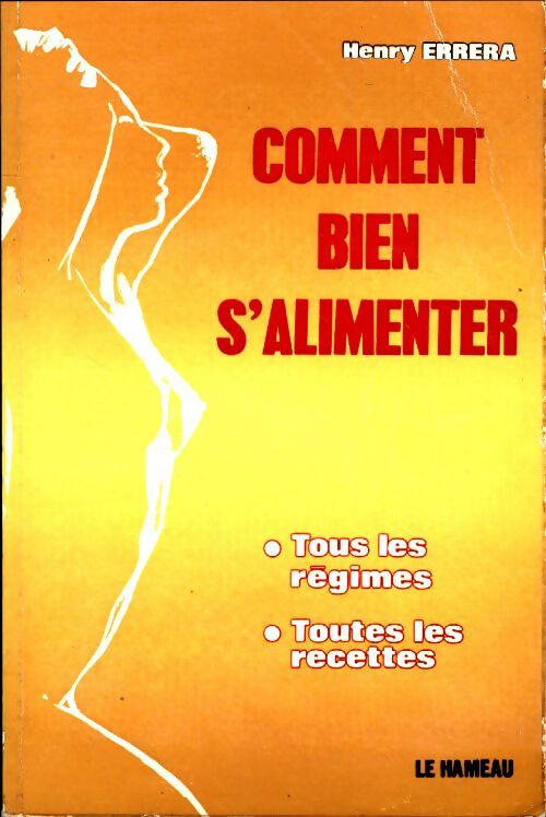Livrenpoche : Comment bien s'alimenter - Henry Errera - Livre