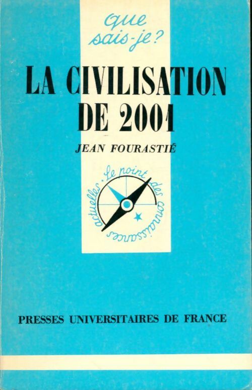 Livrenpoche : La civilisation de 1975 - Jean Fourastié - Livre