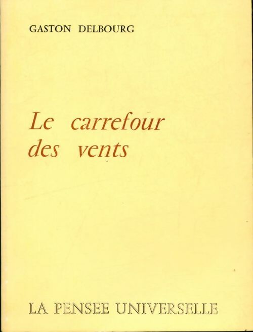 Livrenpoche : Le carrefour des vents - Gaston Delbourg - Livre