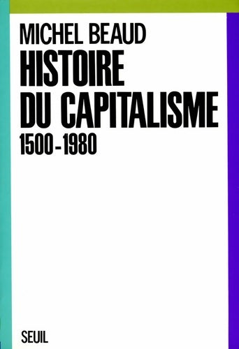 Livrenpoche : Histoire du capitalisme - Michel Beaud - Livre