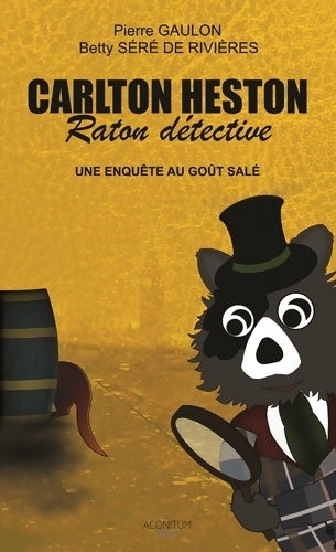 Livrenpoche : Carlton Heston Raton détective. Une enquête au goût salé - Keith Oscar Williams - Livre