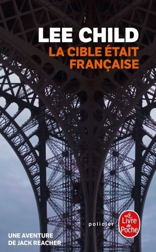 Livrenpoche : La cible était française - Lee Child - Livre