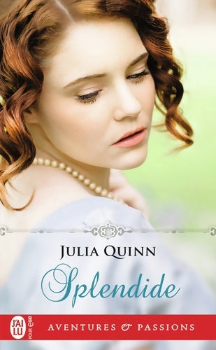Livrenpoche : Splendide - Julia Quinn - Livre