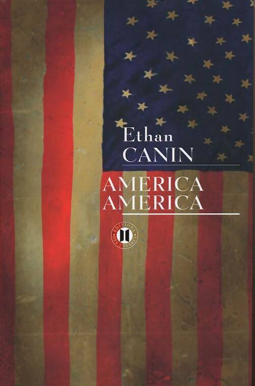 Livrenpoche : America america - Ethan Canin - Livre