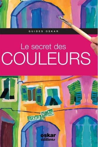 Livrenpoche : Le secret des couleurs - Gabriel Martin Roig - Livre