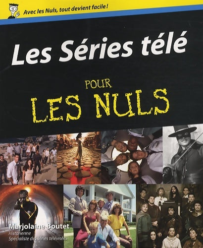 Livrenpoche : Séries télé pour les nuls - Marjolaine Boutet - Livre
