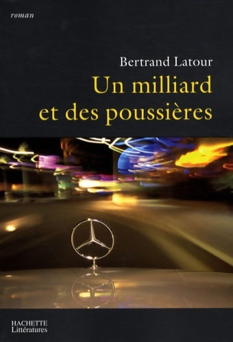 Livrenpoche : Un milliard et des poussières - Bertrand Latour - Livre