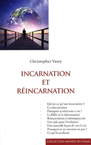 Livrenpoche : Incarnation et réincarnation - Christopher Vasey - Livre