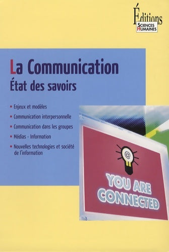 Livrenpoche : La communication. état des savoirs - Philippe Cabin - Livre