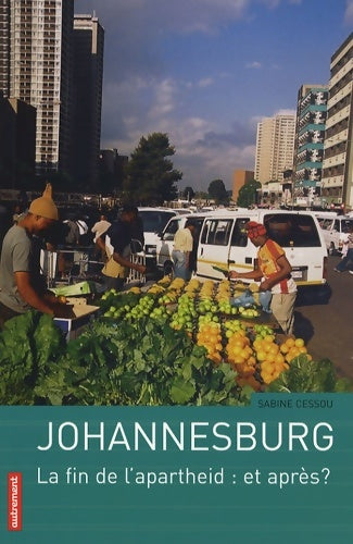 Livrenpoche : Johannesburg - Sabine Cessou - Livre