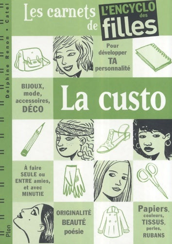 Livrenpoche : La custo (6) - Delphine Renon - Livre