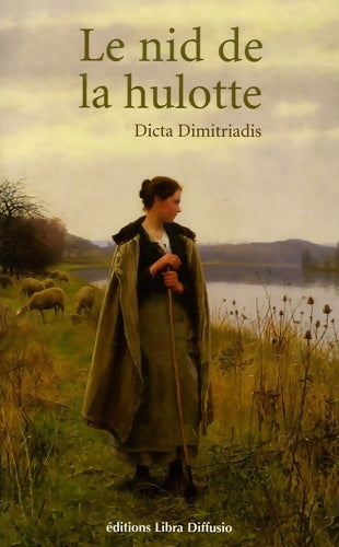 Livrenpoche : Le nid de la hulotte - Dicta Dimitriadis - Livre