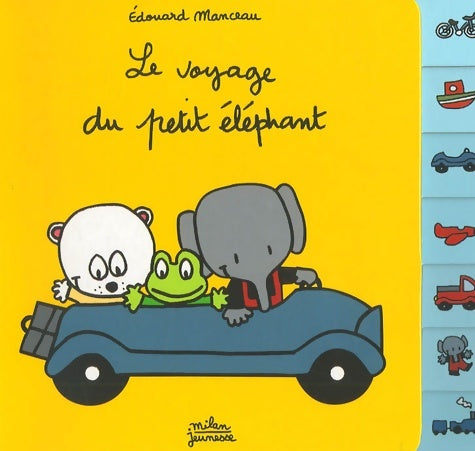 Livrenpoche : Voyage du petit éléphant (le) - Edouard Manceau - Livre